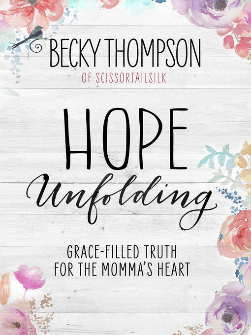 Title details for Hope Unfolding by Becky Thompson - Wait list